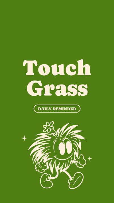 Touch Grass wallpaper
